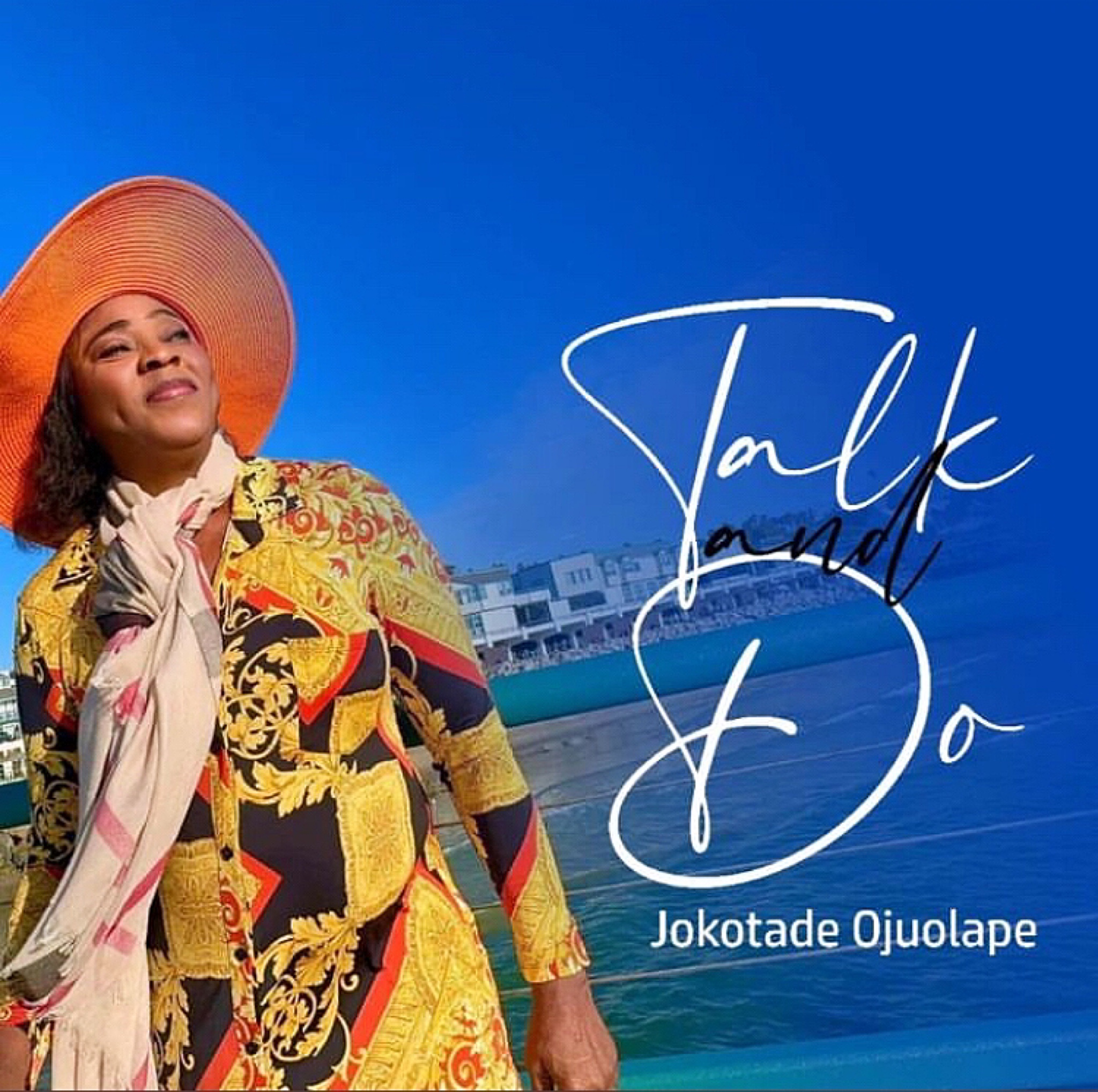 Official Video release: Jokotade Ojuolape-Talk and Do