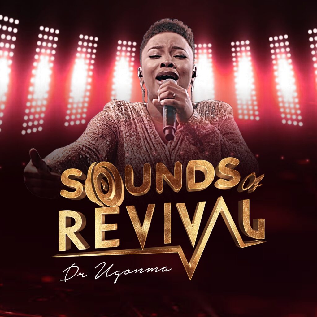 Dr Ugonma-Sounds Of Revival