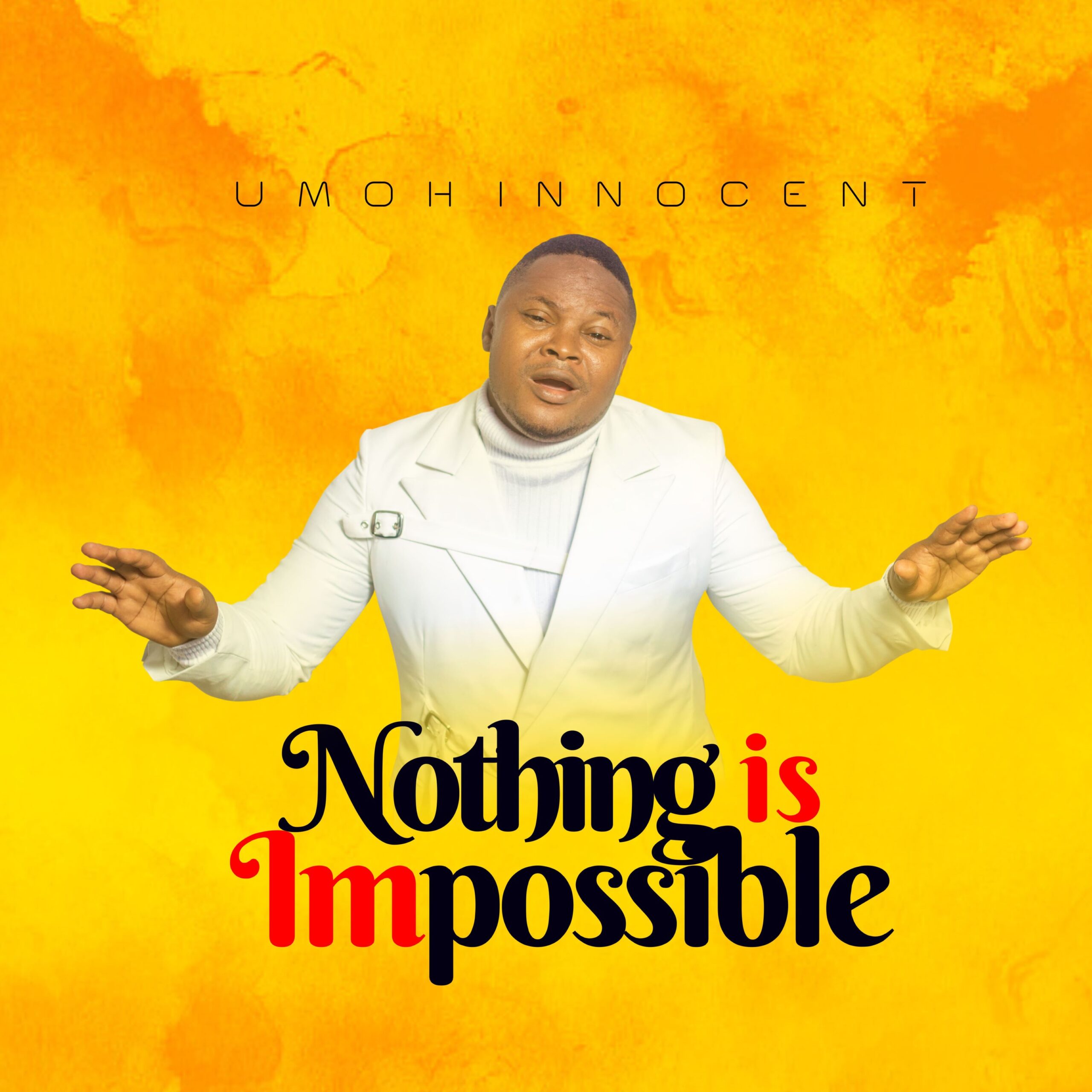 Umoh Innocent- Nothing is impossible