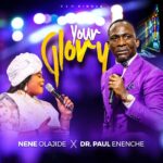 Nene Olajide - Your Glory