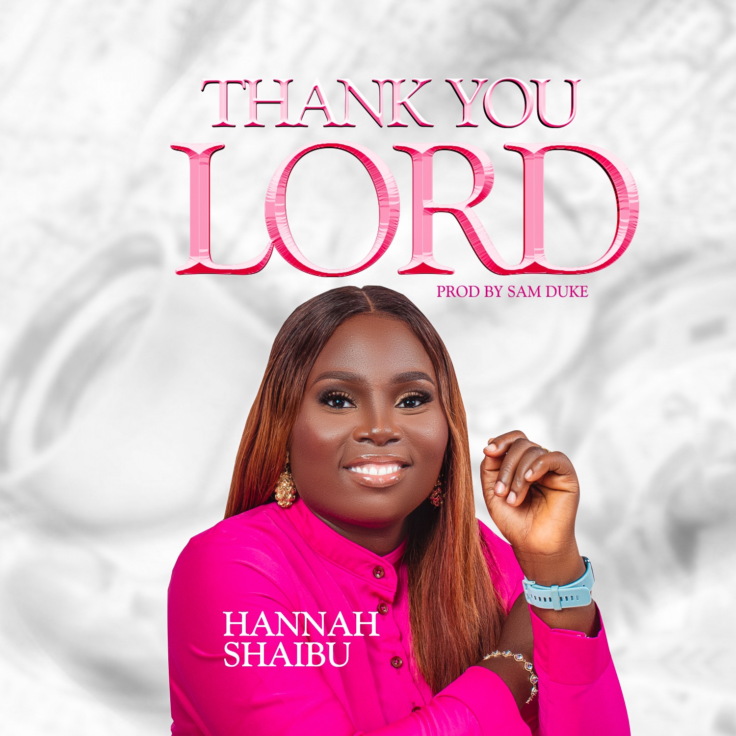 Hannah Shaibu - Thank You Lord