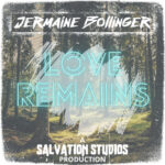 Love Remains - Jermaine Bollinger