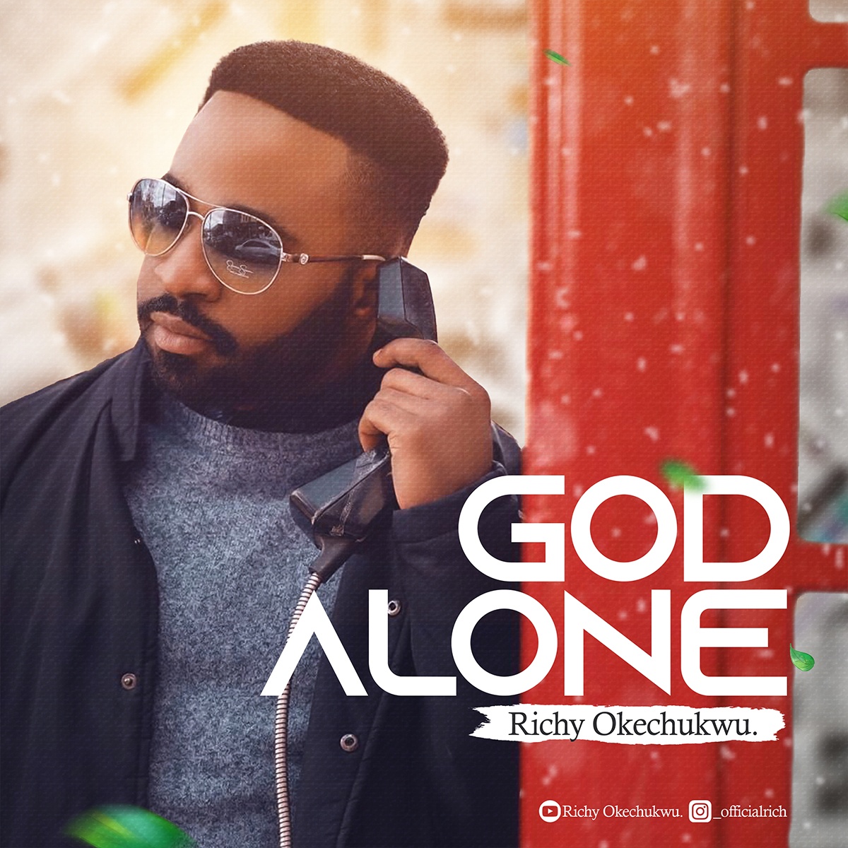 God ALONE - Richy Okechukwu