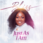 Bliss- Just As I Am