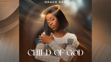 Child of God - Grace Sam
