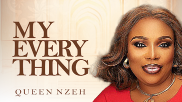 My Everything - Queen Nzeh