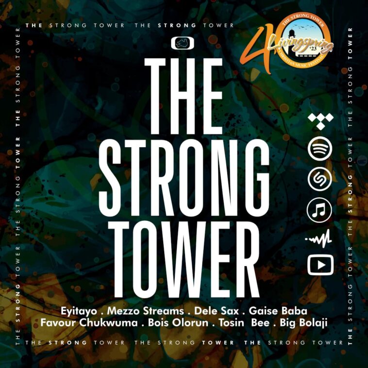 The Strong Tower - LivingspringCMF