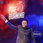 THE FIRE IS BORNING by Pst Jude Osobase