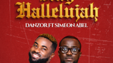 DANZOR – SING HALLELUJAH FT SIMEON ABEL