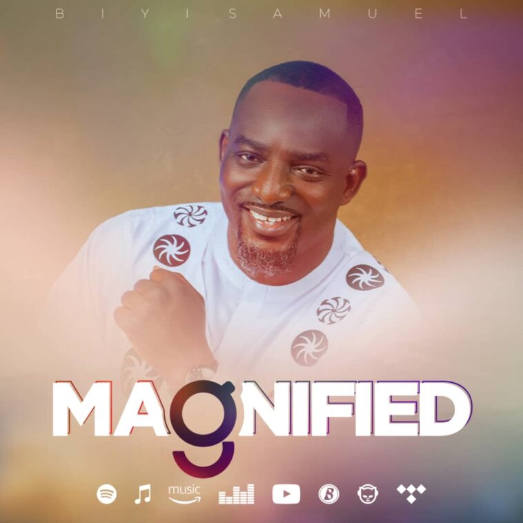 Maginified - Biyi Samuel