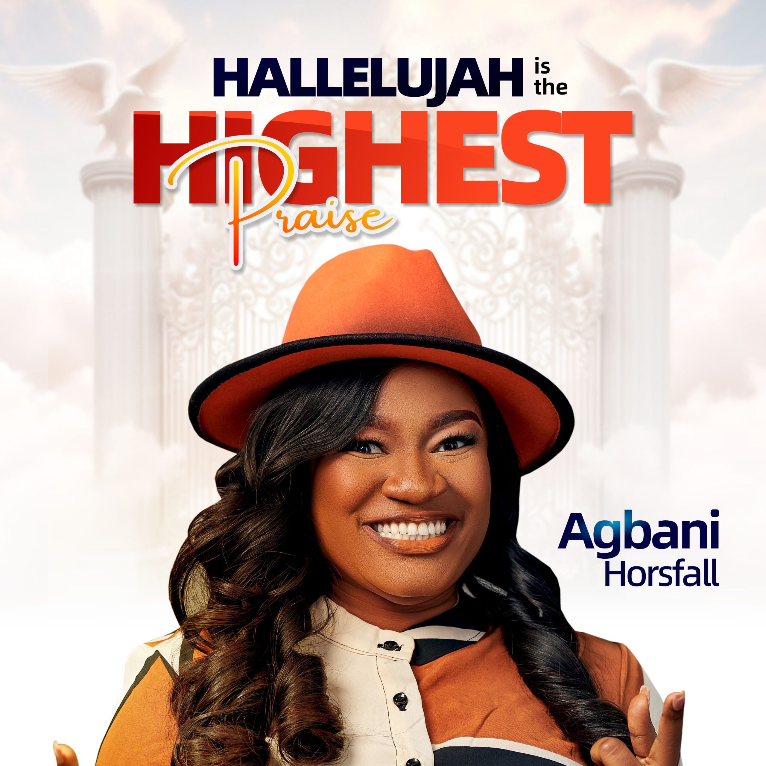 Agbani-Horsfall-Hallelujah-Is-The-Highest-Praise